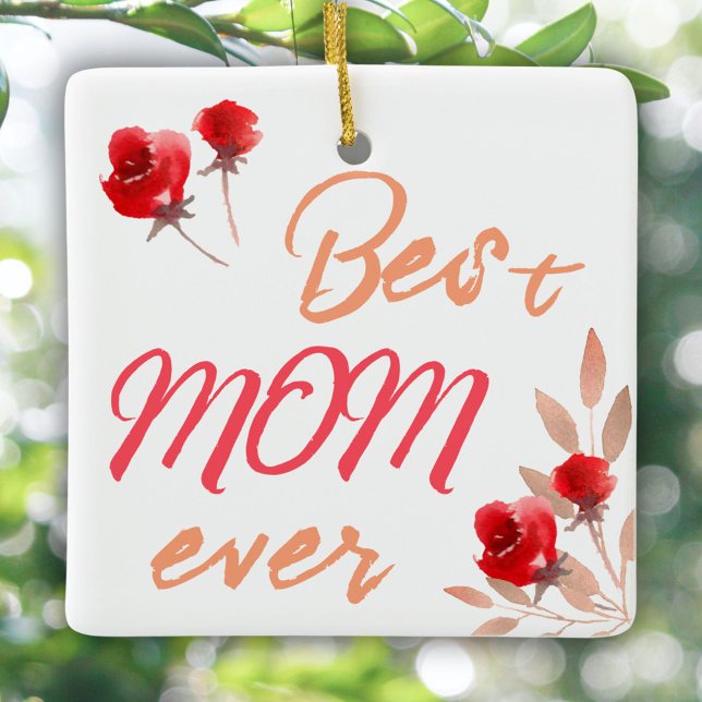 Best Mom Red Roses Watercolor Mother Ceramic Ornament (Creator Uploaded)