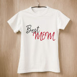 Best Mom Red Script Simple Mother`s Day T-Shirt<br><div class="desc">Best Mom Red Script Simple Mother`s Day T-Shirt. A modern and simple T-shirt with a Best Mom script in red - change the text if you want. Great gift idea for your mother for Mother`s Day or birthday.</div>