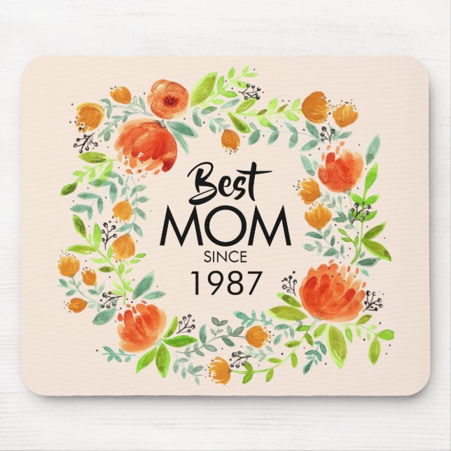 Best Mom Since Watercolor Floral Mousepad (Front)