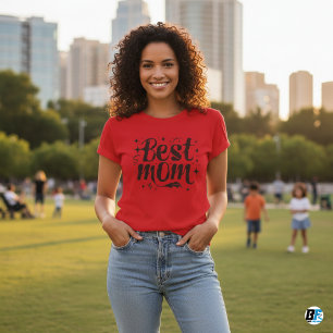 Best Mom  T-Shirt