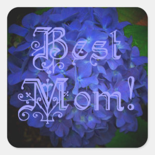 Best Mom with Blue Flower Background Square Sticker