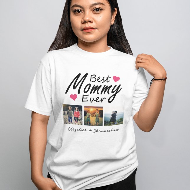 Best Mommy Ever 3 Photo Collage kids name Mother T-Shirt (Creator Uploaded)