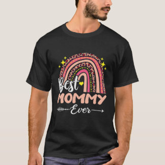 Best Mommy Ever Leopard Rainbow Happy Mother's Day T-Shirt