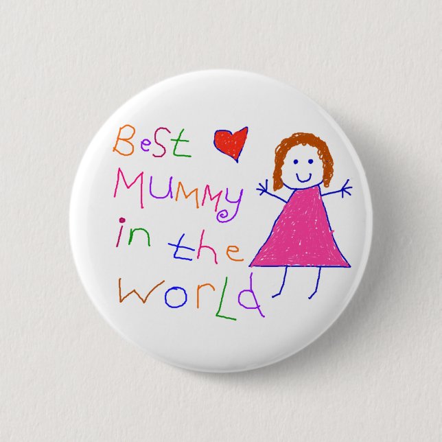 Best Mommy in World 2 Inch Round Button (Front)