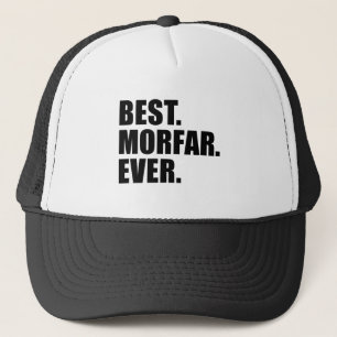 Best. Morfar. Ever. Trucker Hat