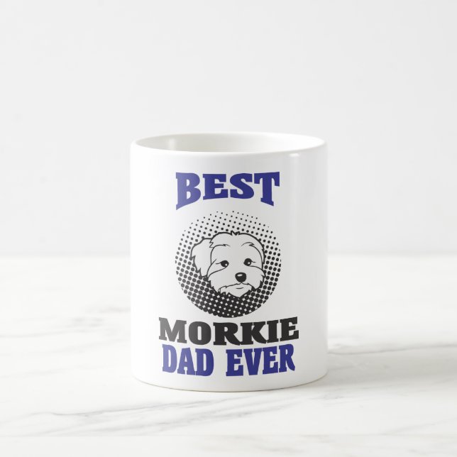 Best Morkie Dad Ever Mug Gift (Center)