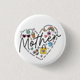 Best Mother Ever 1 Inch Round Button