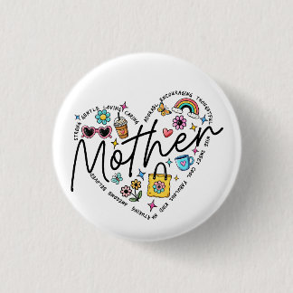 Best Mother Ever 1 Inch Round Button