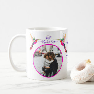Best Mother Ever! Family Photo Hummingbird Coffee  Mug
