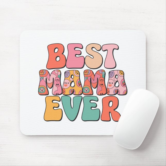 Best Mother Ever  Mouse Pad (With Mouse)