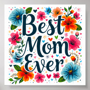 Best Mother Ever  Poster