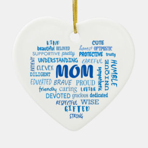 Best Mother qualities and mom characteristics Invi Ceramic Ornament