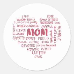 Best Mother qualities and mom characteristics Invi Classic Round Sticker