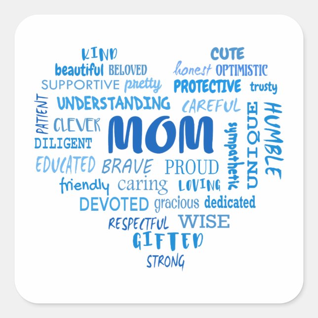 Best Mother qualities and mom characteristics Invi Square Sticker (Front)