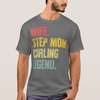 Best Mother Women Funny Gift Wife Step Mom Curling T-Shirt
