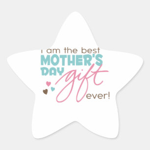 Best Mother's Day Gift Ever Star Sticker