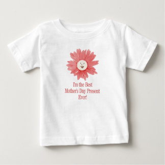 Best Mother's Day Present Baby Tee