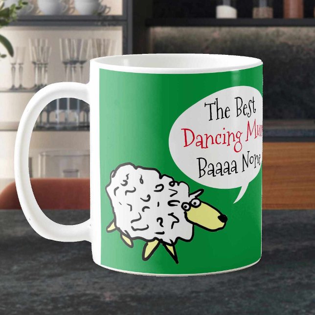 Best Mum at Dancing. Fun Mug for Mum (Creator Uploaded)