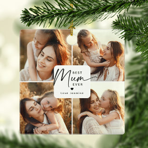 Best Mum Ever 4 Photo Collage Personalized Ceramic Ornament