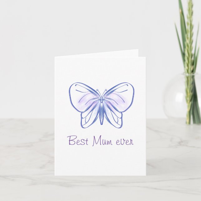 Best mum ever butterfly  card (Front)