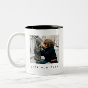 Best Mum Ever Full Photo Personalized Two-Tone Coffee Mug