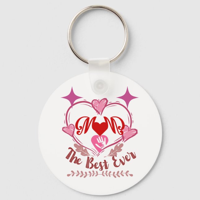 Best mum ever keychain (Front)