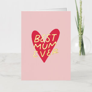 Best Mum Ever Modern Handlettering Mothers Day Foil Greeting Card