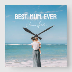Best MuM Ever Photo Square Wall Clock