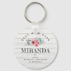 Best Mum Ever white wood and pink flowers Keychain