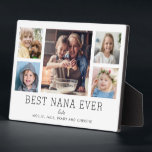 Best Nana Ever 5-Photo Collage Keepsake Custom Plaque<br><div class="desc">Simple and clean design lets your family photos shine on this Best Nana Ever plaque. A large photograph in the centre with two smaller photos on either side let you insert your own photos easily. Best Nana Ever is written in a large modern font. Two lines below let you complete...</div>