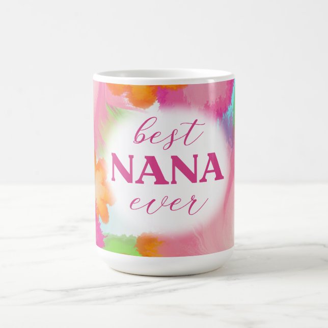 Best Nana Ever Design-25972 Coffee Mug (Center)