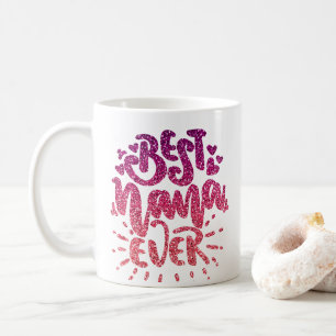 BEST NANA EVER GLITTER  CUSTOM TYPOGRAPHY COFFEE MUG