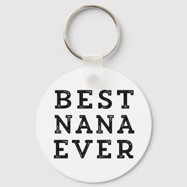 Best Nana Ever Keychain (Front)