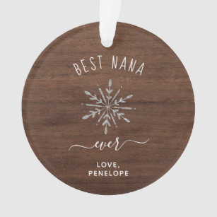 Best Nana Ever   Rustic Snowflake and Photo Ornament