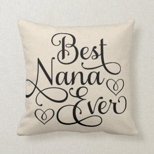 Best Nana Ever Throw Pillow