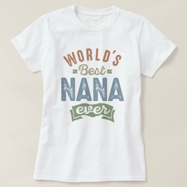 Best Nana T-Shirt (Design Front)