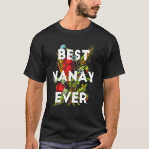 Best Nanay Ever Filipino Mom Floral Design T-Shirt