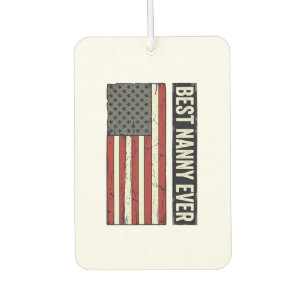 Best Nanny Ever Patriotic Vintage Flag Shirt Desig Air Freshener