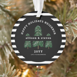 Best Neighbours Ever Elegant Pine Trees Christmas Ornament