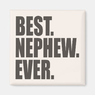 Best. Nephew. Ever. Magnet