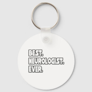 Best Neurologist Ever Keychain