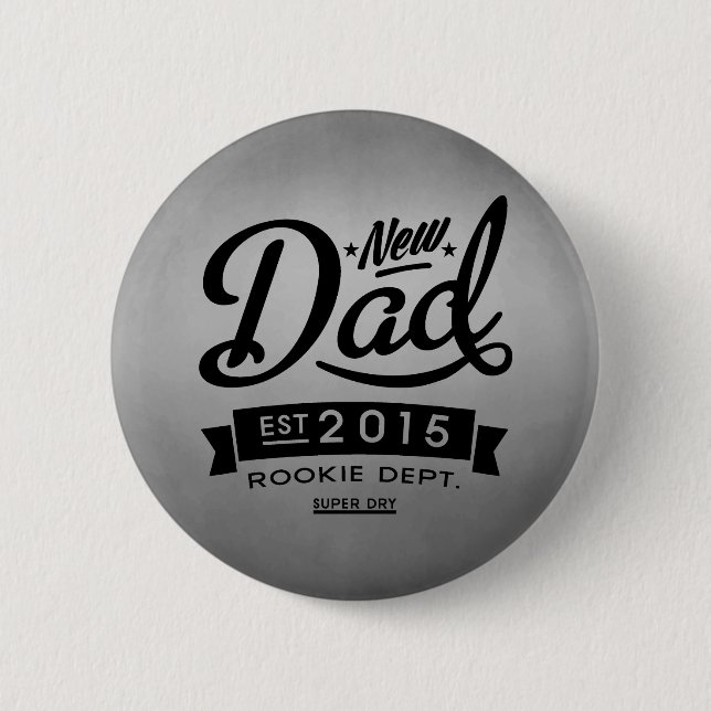 Best New Dad 2015 2 Inch Round Button (Front)