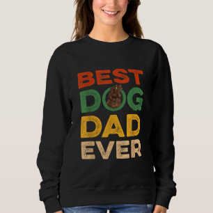 Best newfoundland dog dad ever gifts sweatshirt
