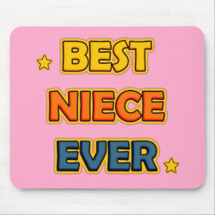 Best Niece Ever Mouse Pad
