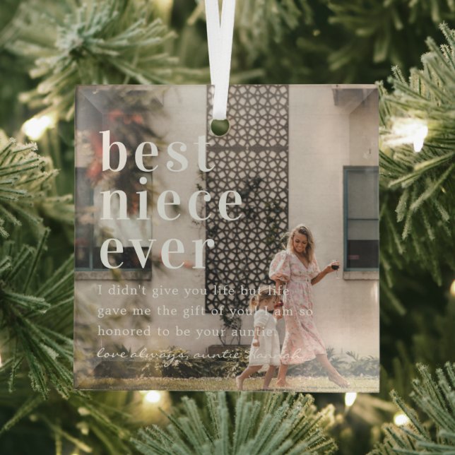 Best Niece Ever | Quote & Photo Gift Glass Ornament (Insitu)