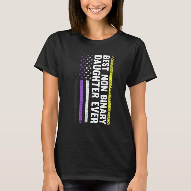 Best Non Binary Daughter Ever Nonbinary Flag Pride T-Shirt (Front)