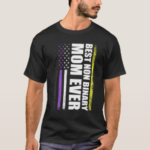 Best Non Binary Mom Ever Lgbt Gay Pride T-Shirt