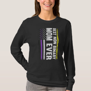 Best Non Binary Mom Ever Lgbt Gay Pride T-Shirt