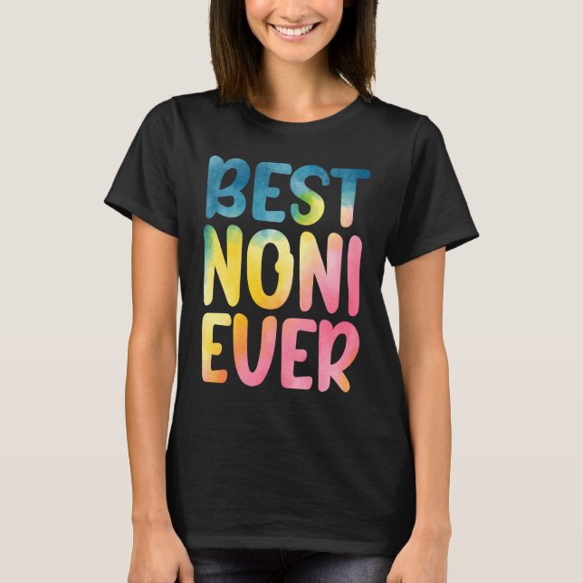 Best Noni Ever  Mother's Day Noni T-Shirt (Front)