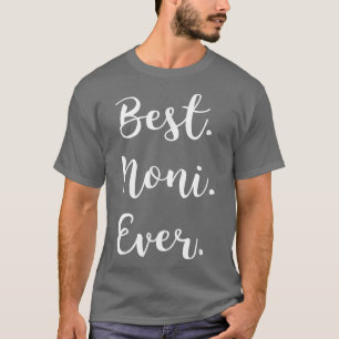 Best Noni Ever tshirtFamily Love GrandmaTee T-Shirt